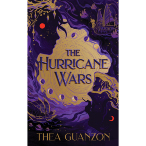The Hurricane Wars by Thea Guanzon