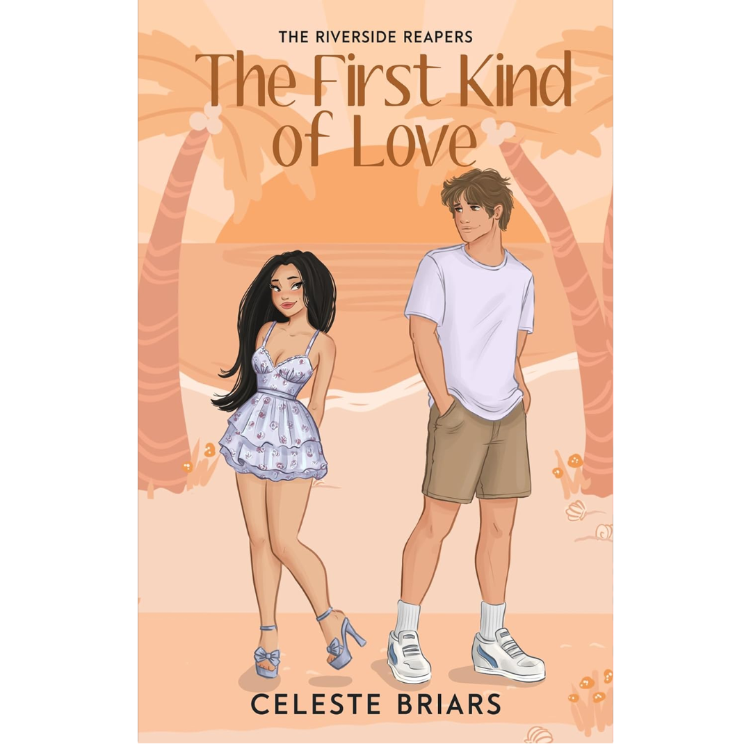 The First Kind of Love by Celeste Briars