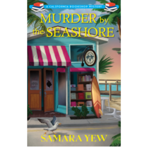 Murder by the Seashore by Samara Yew