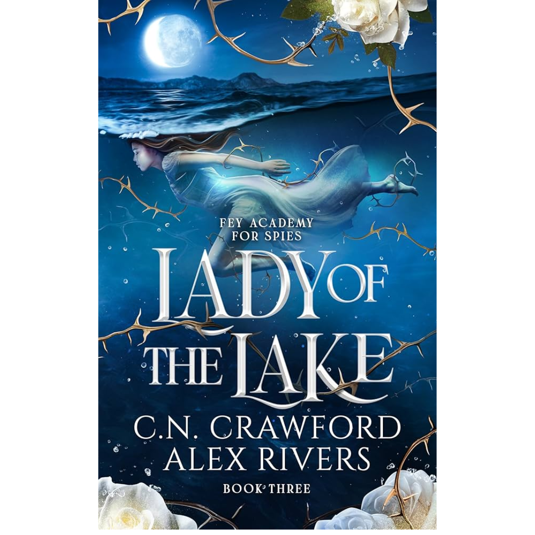 Lady of The Lake by C.N. Crawford