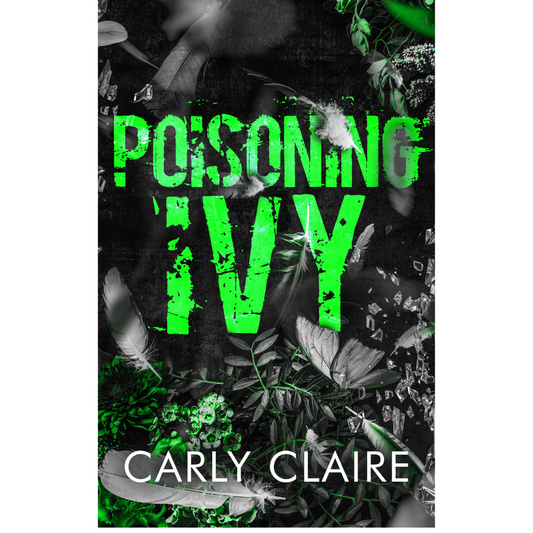 Poisoning Ivy by Carly Claire