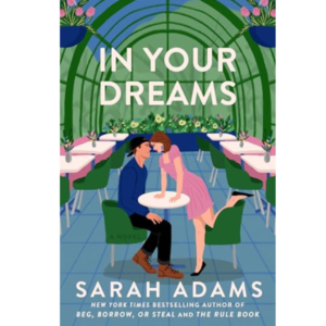 In Your Dreams by Sarah Adams