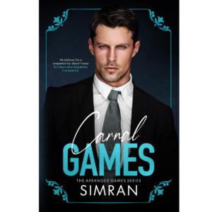 Carnal Games by Simran .